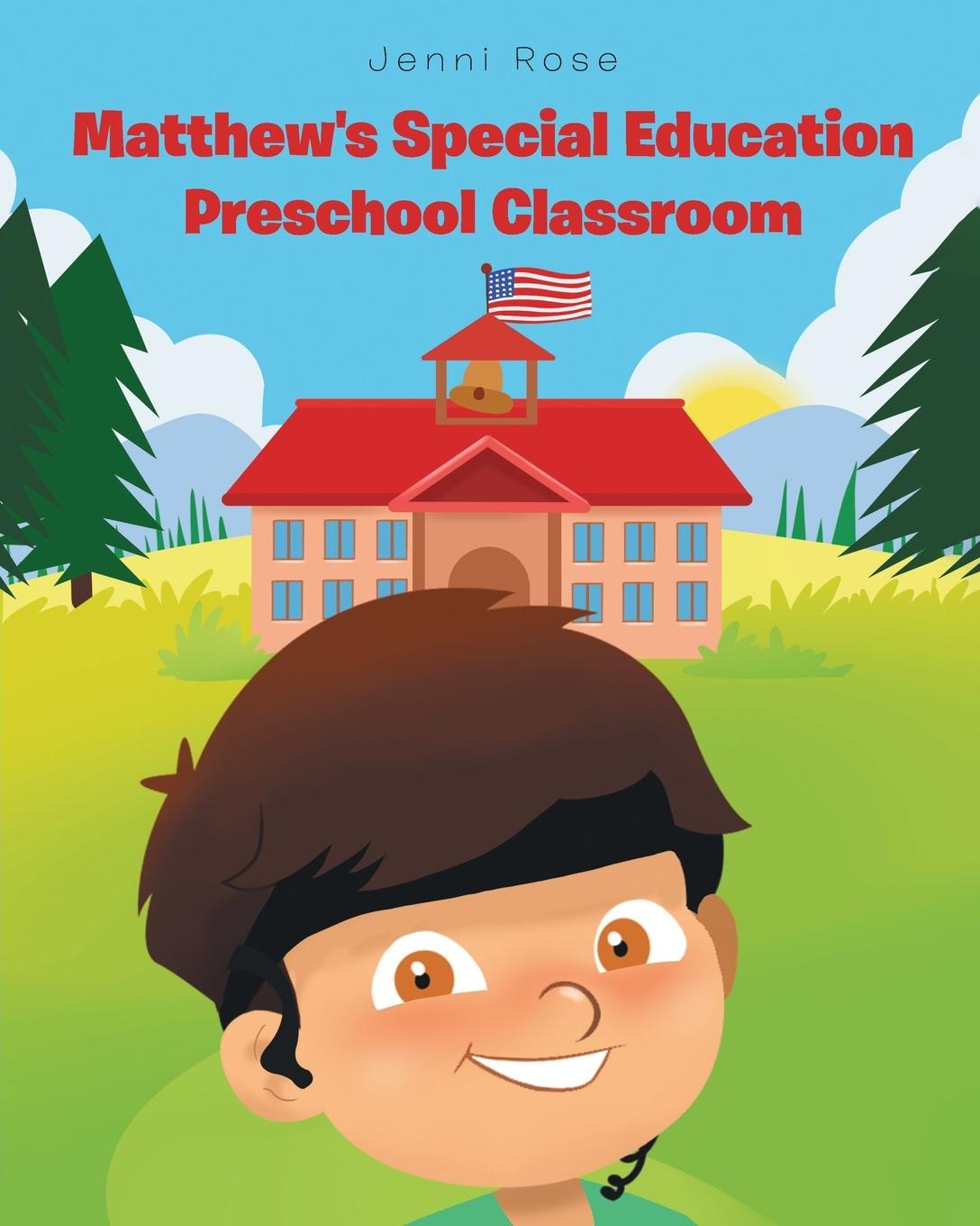 Vorderes Coverbild Matthew's Special Education Preschool Classroom