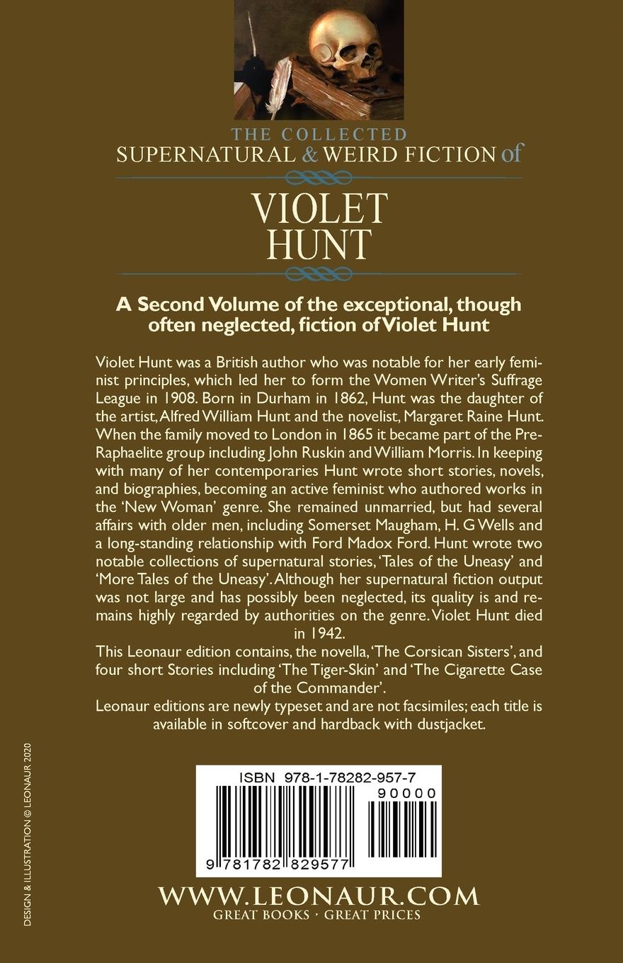 Rückseitencover The Collected Supernatural and Weird Fiction of Violet Hunt