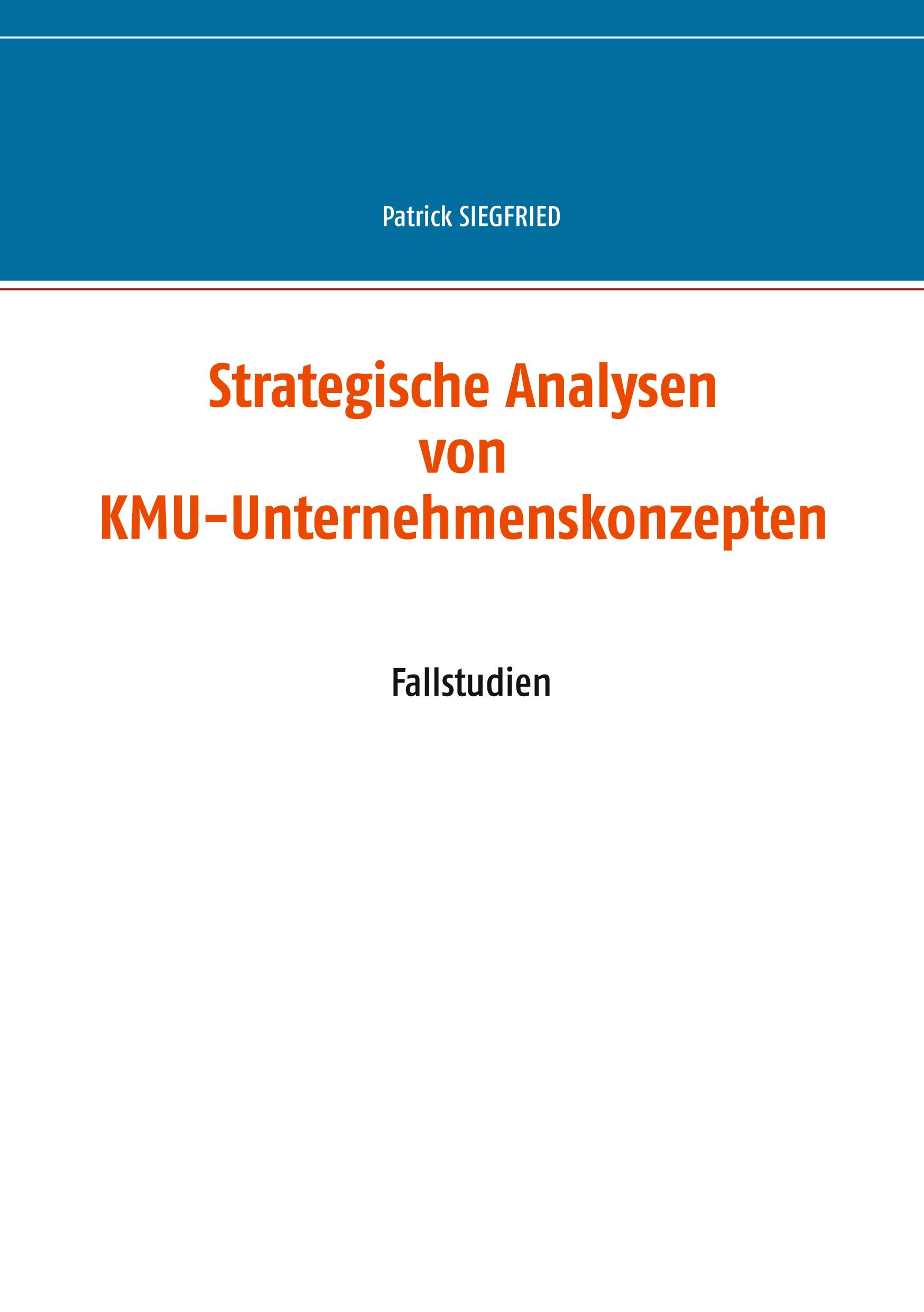 Vorderes Coverbild Strategische Analysen von KMU-Unternehmenskonzepten