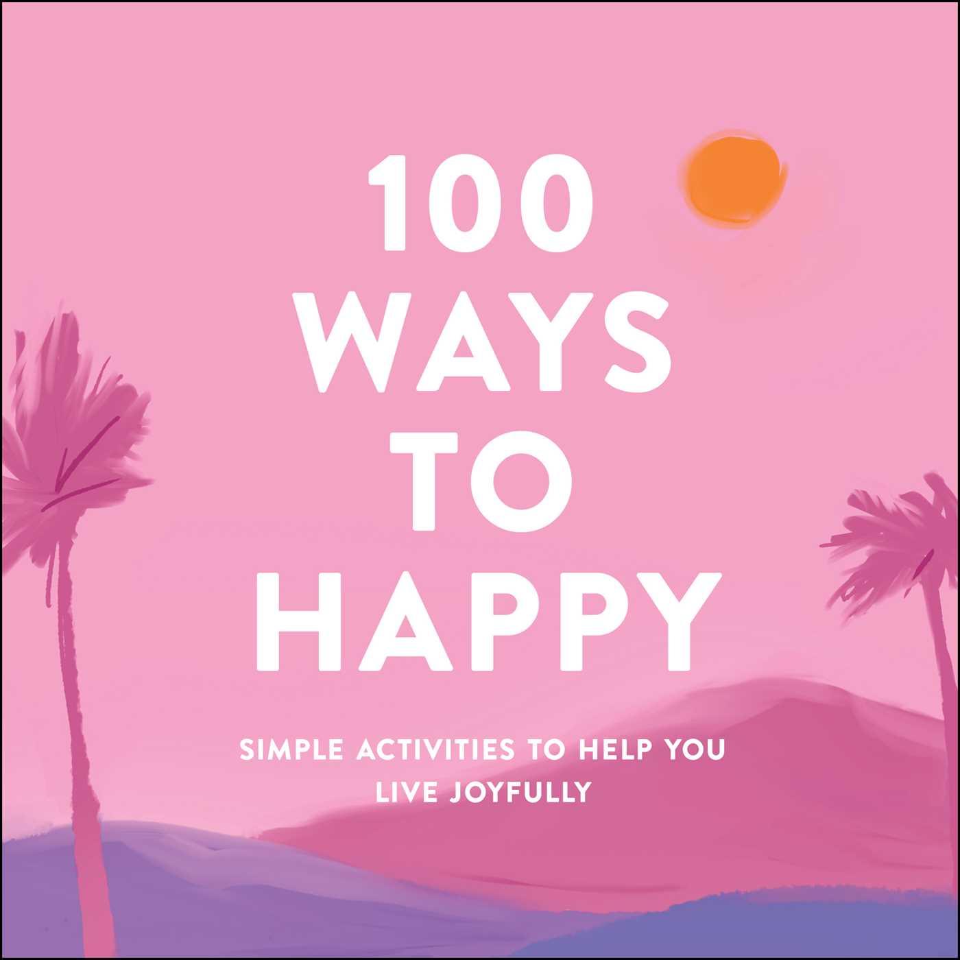Vorderes Coverbild 100 Ways to Happy