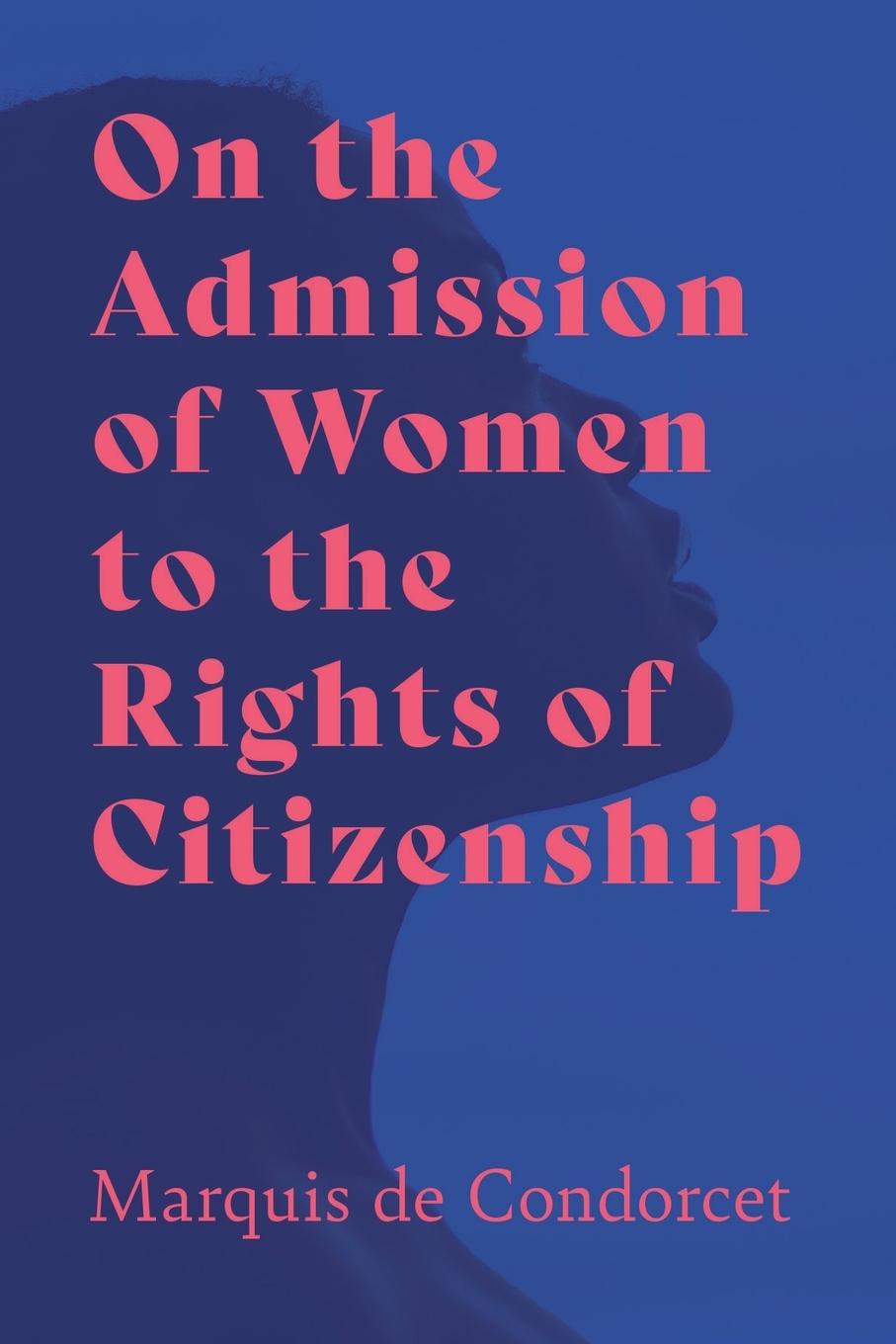 Vorderes Coverbild On the Admission of Women to the Rights of Citizenship