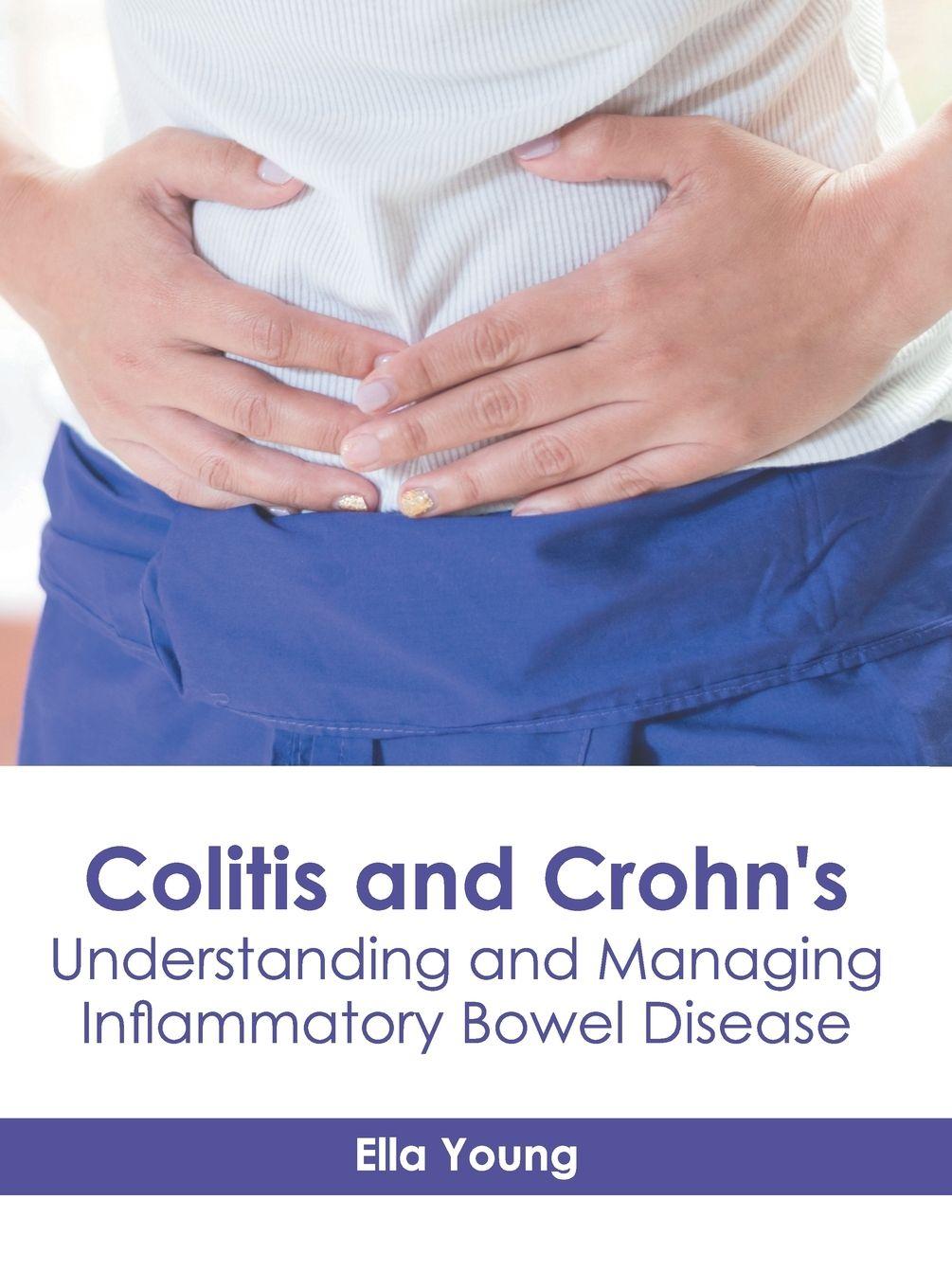 Vorderes Coverbild Colitis and Crohn's: Understanding and Managing Inflammatory Bowel Disease