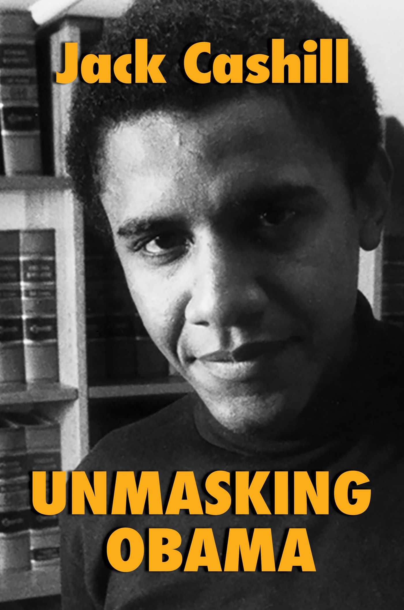 Vorderes Coverbild Unmasking Obama