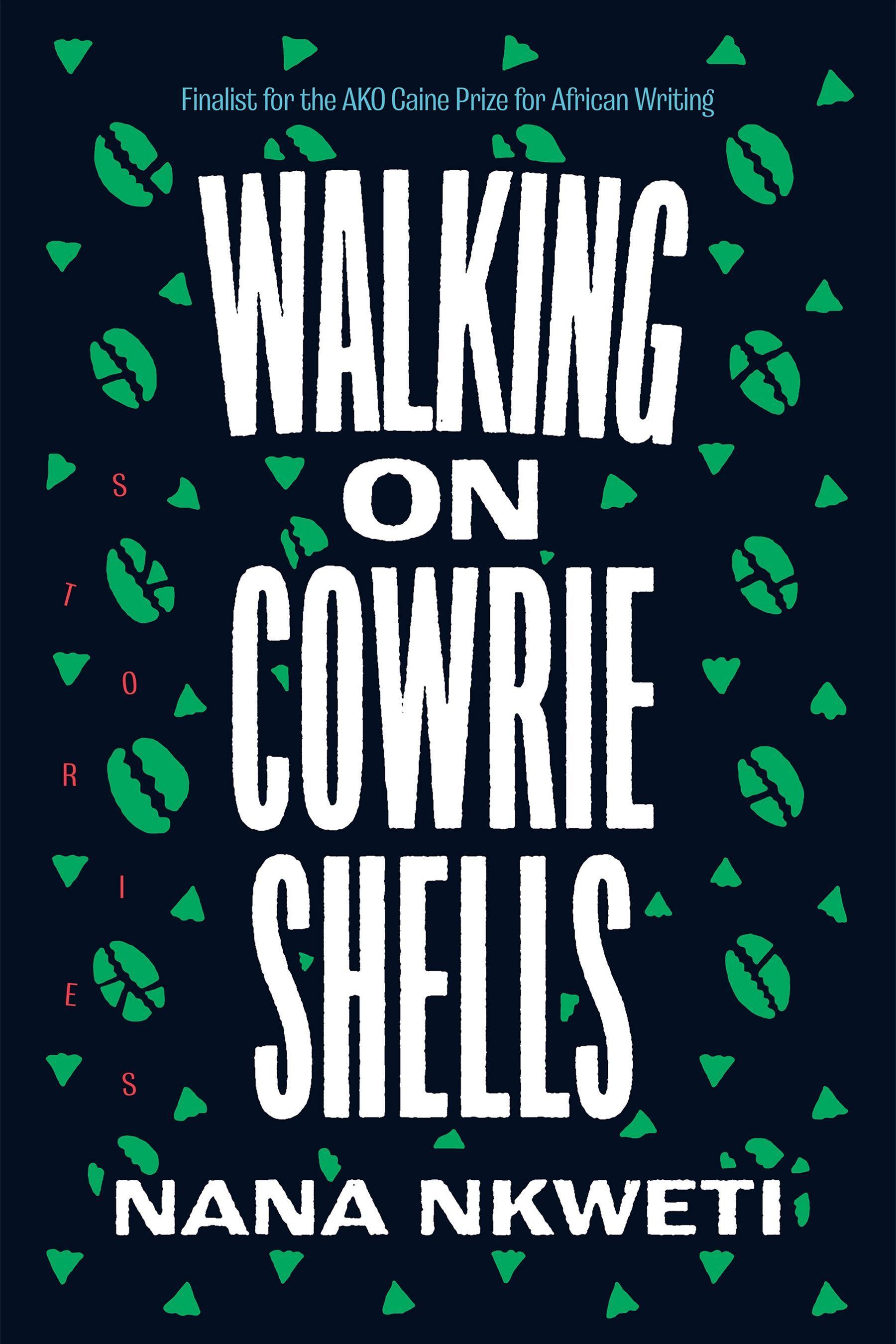 Vorderes Coverbild Walking on Cowrie Shells