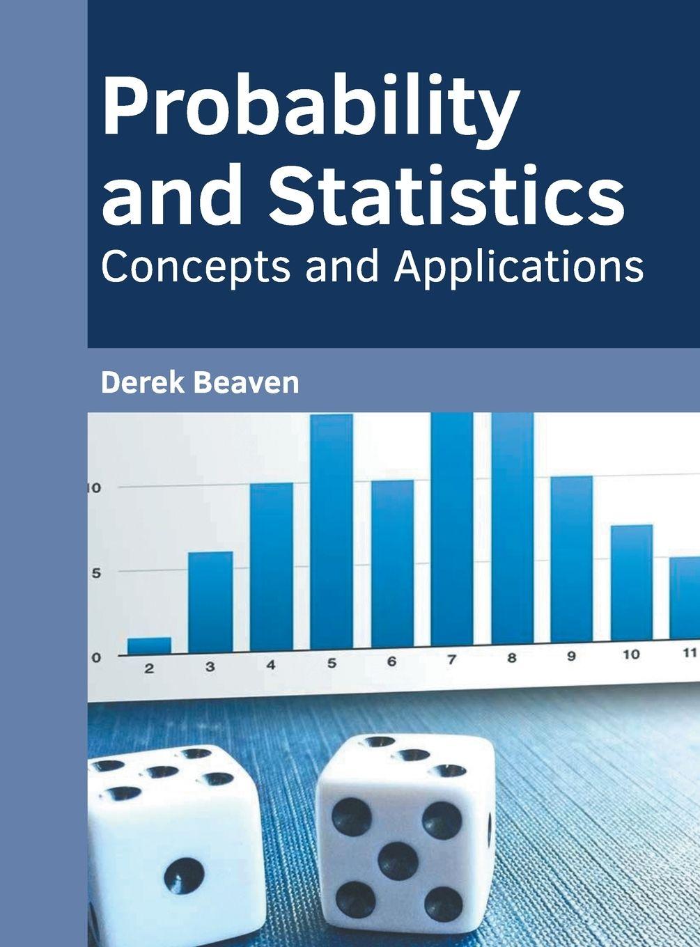 Vorderes Coverbild Probability and Statistics: Concepts and Applications