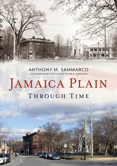 Vorderes Coverbild Jamaica Plain Through Time