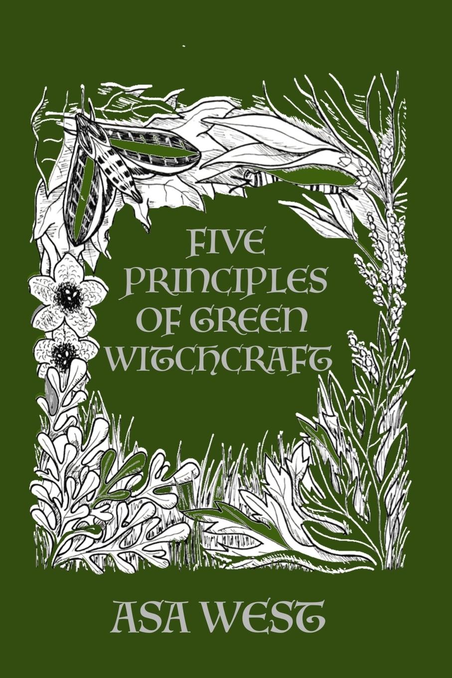 Vorderes Coverbild Five Principles of Green Witchcraft