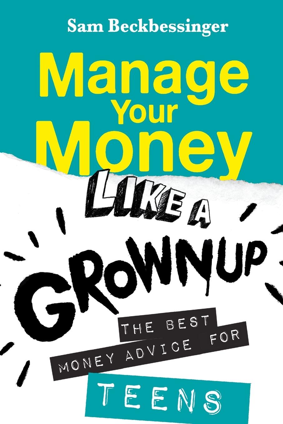 Vorderes Coverbild MANAGE YOUR MONEY LIKE A GROWNUP