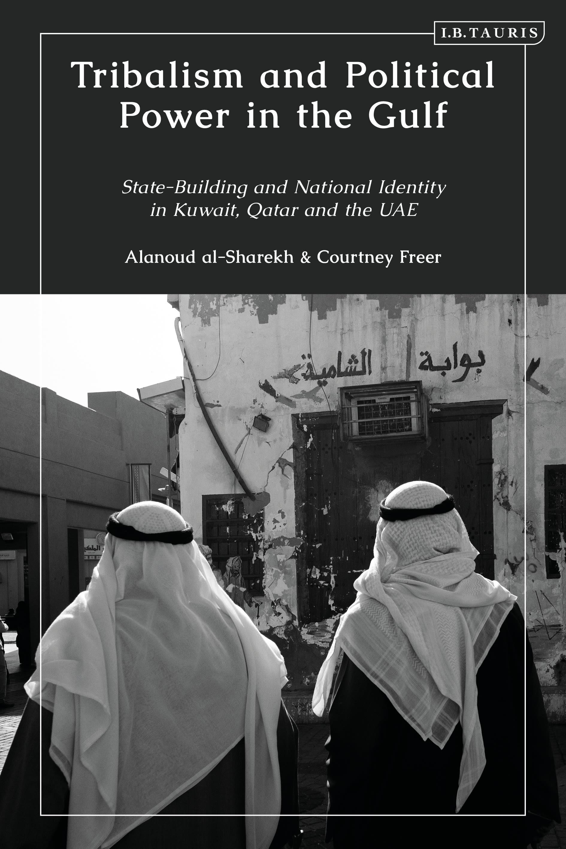 Vorderes Coverbild Tribalism and Political Power in the Gulf