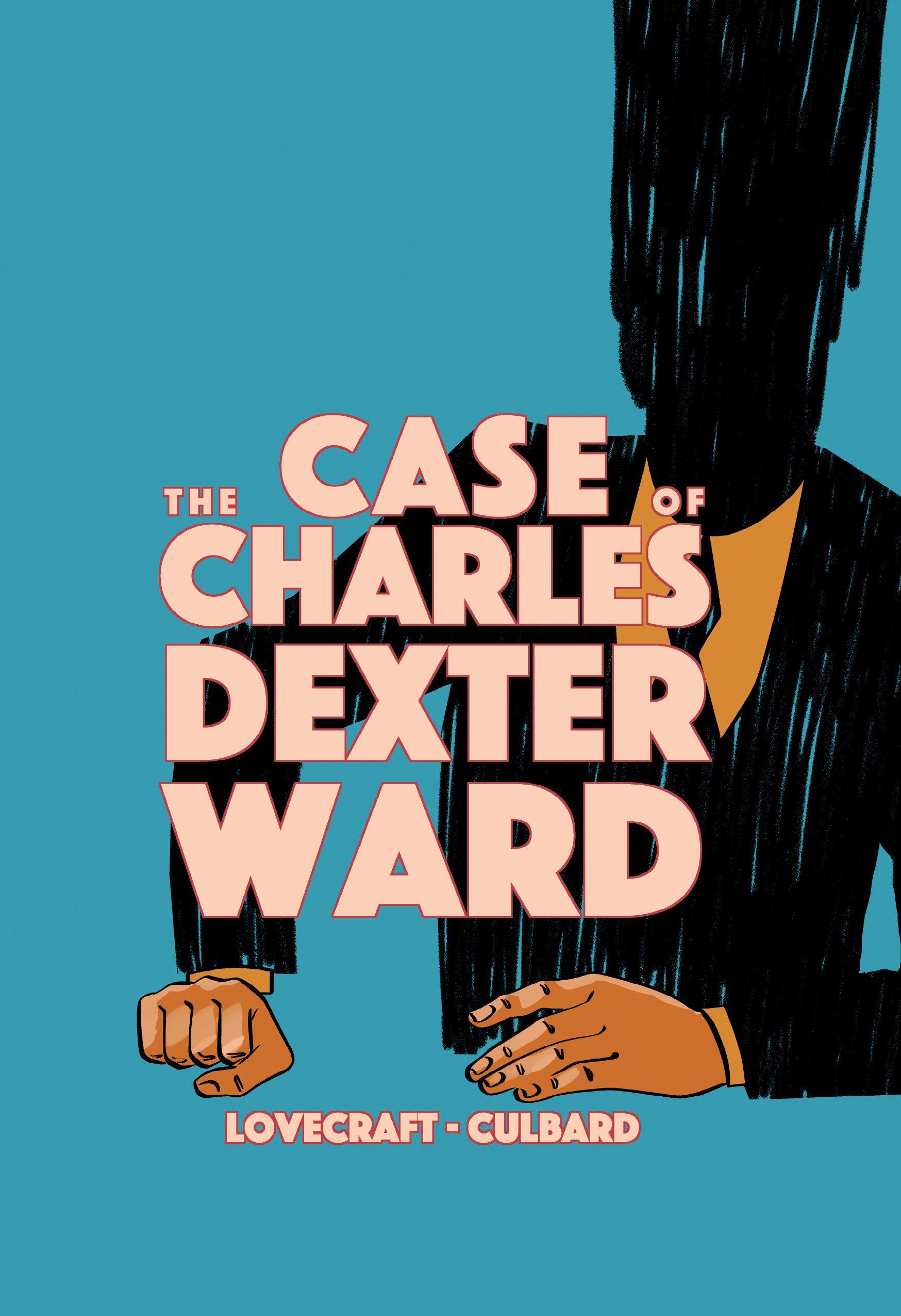 Vorderes Coverbild The Case of Charles Dexter Ward