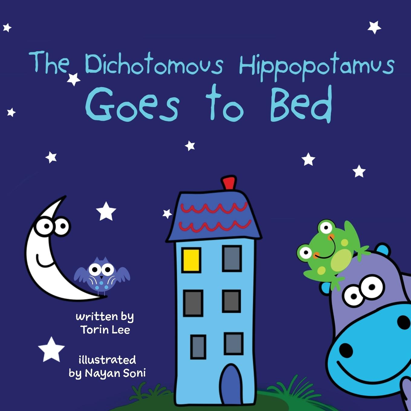 Vorderes Coverbild The Dichotomous Hippopotamus Goes to Bed