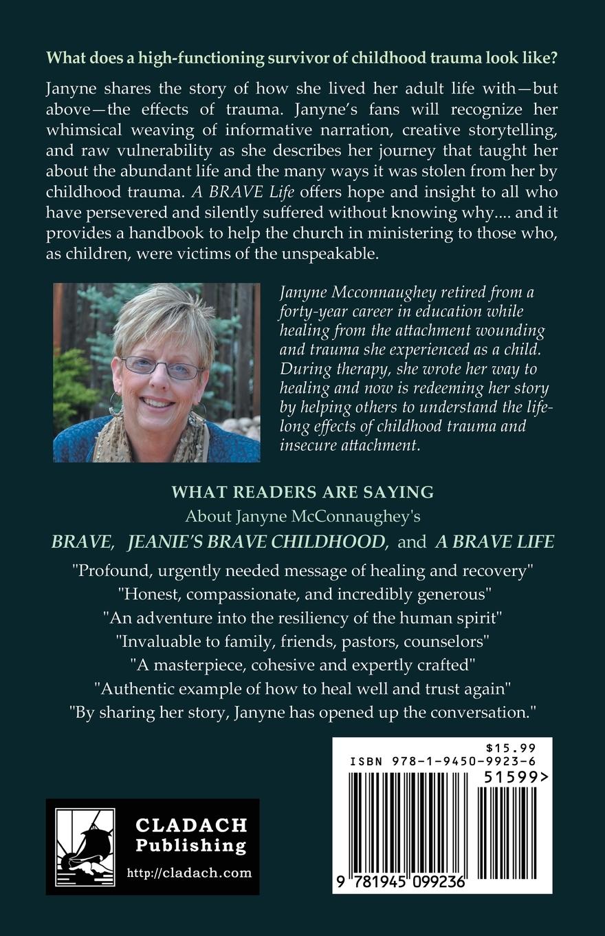 Rückseitencover A Brave Life: Survival, Resilience, Faith and Hope after Childhood Trauma