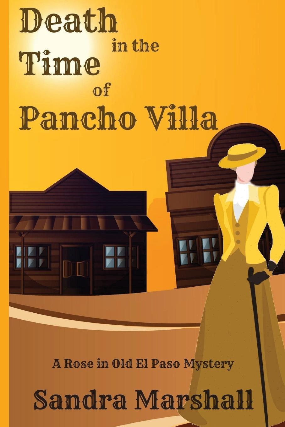 Vorderes Coverbild Death in the Time of Pancho Villa