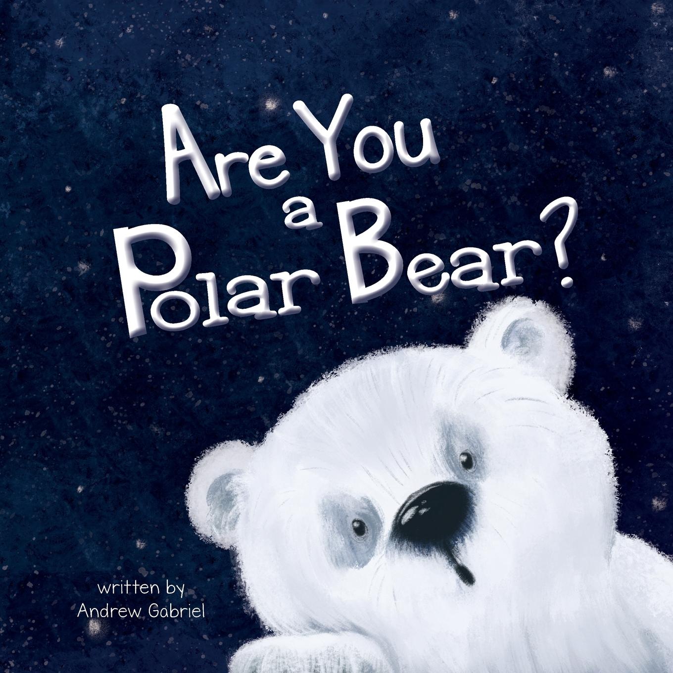 Vorderes Coverbild Are You a Polar Bear?