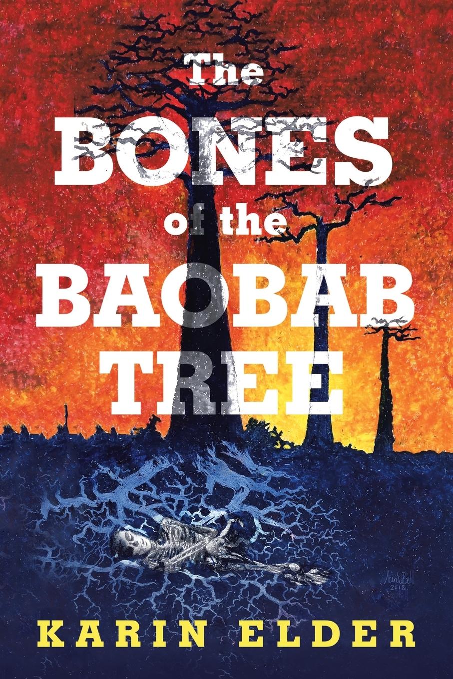 Vorderes Coverbild The Bones of the Baobab Tree