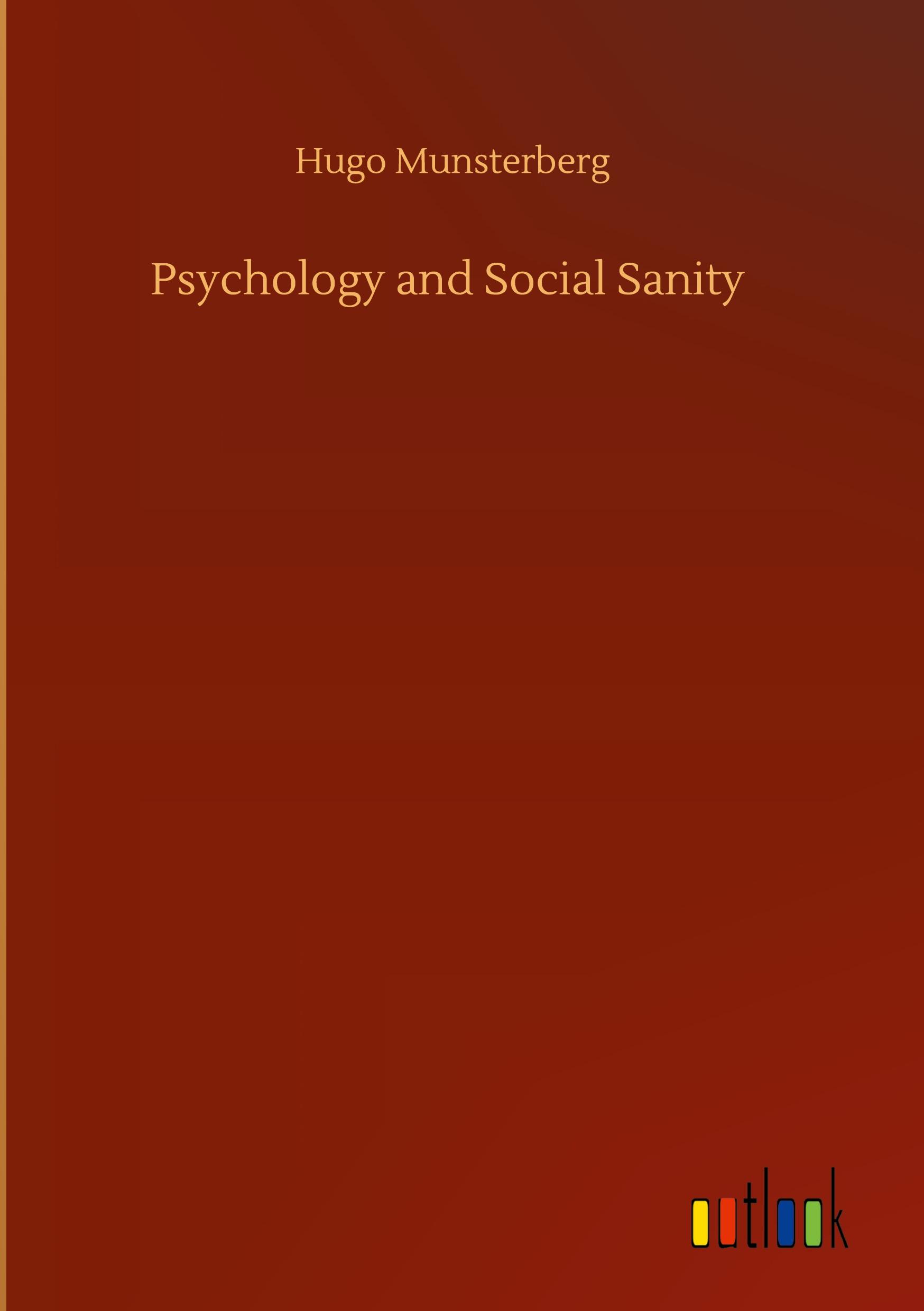 Vorderes Coverbild Psychology and Social Sanity