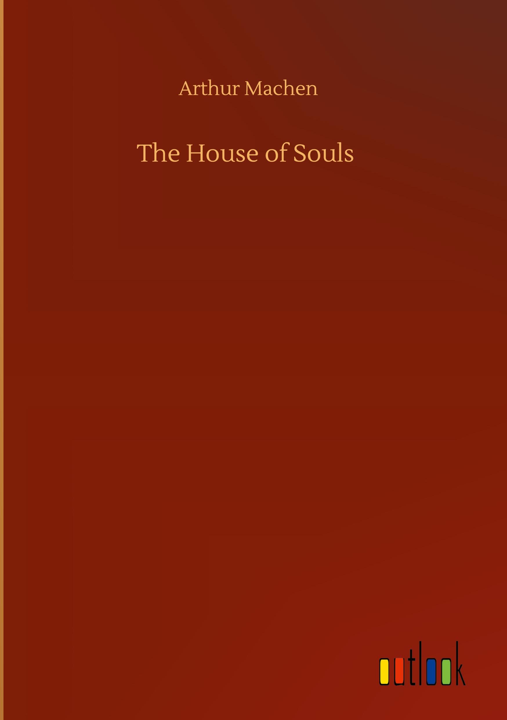 Vorderes Coverbild The House of Souls