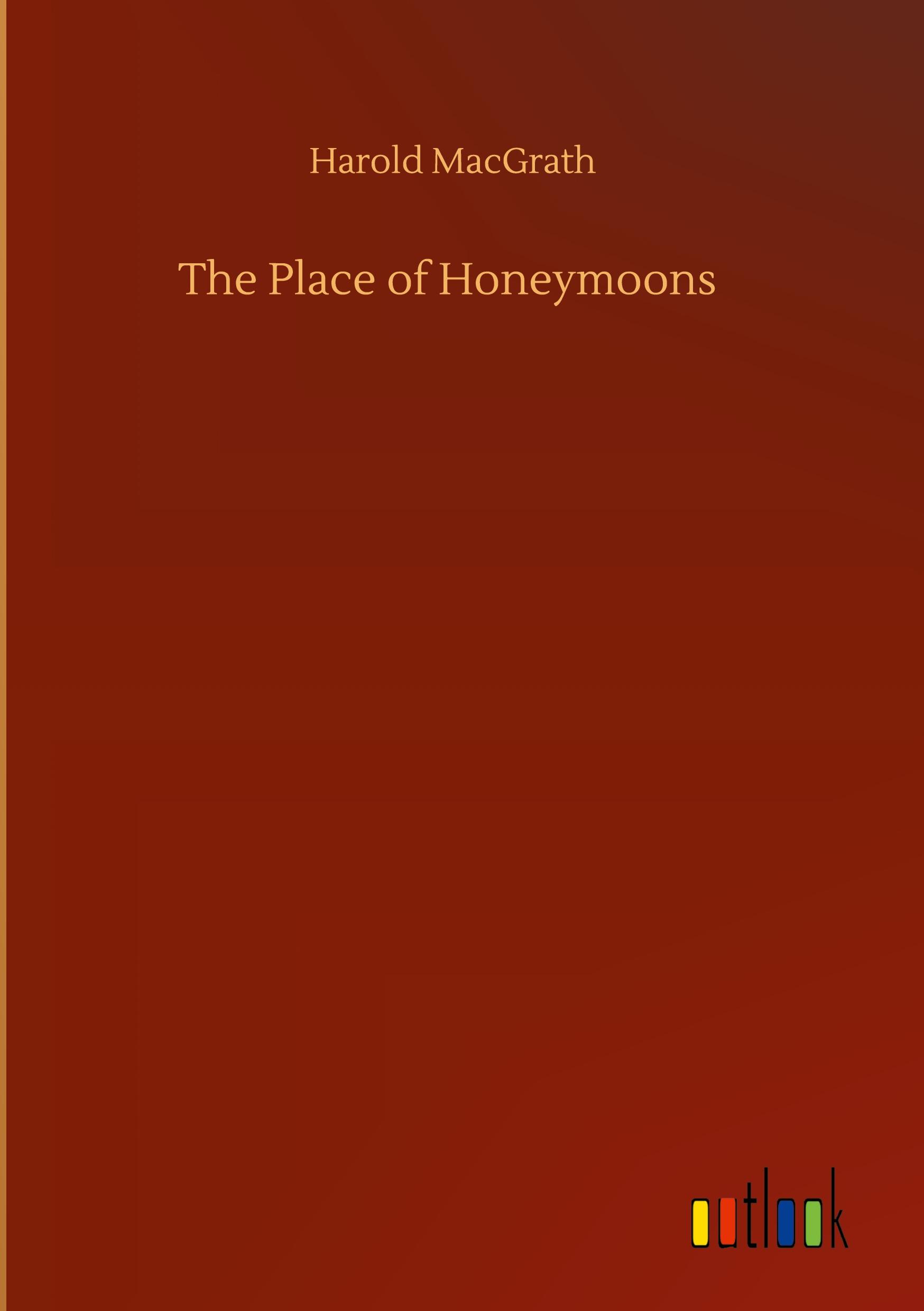 Vorderes Coverbild The Place of Honeymoons