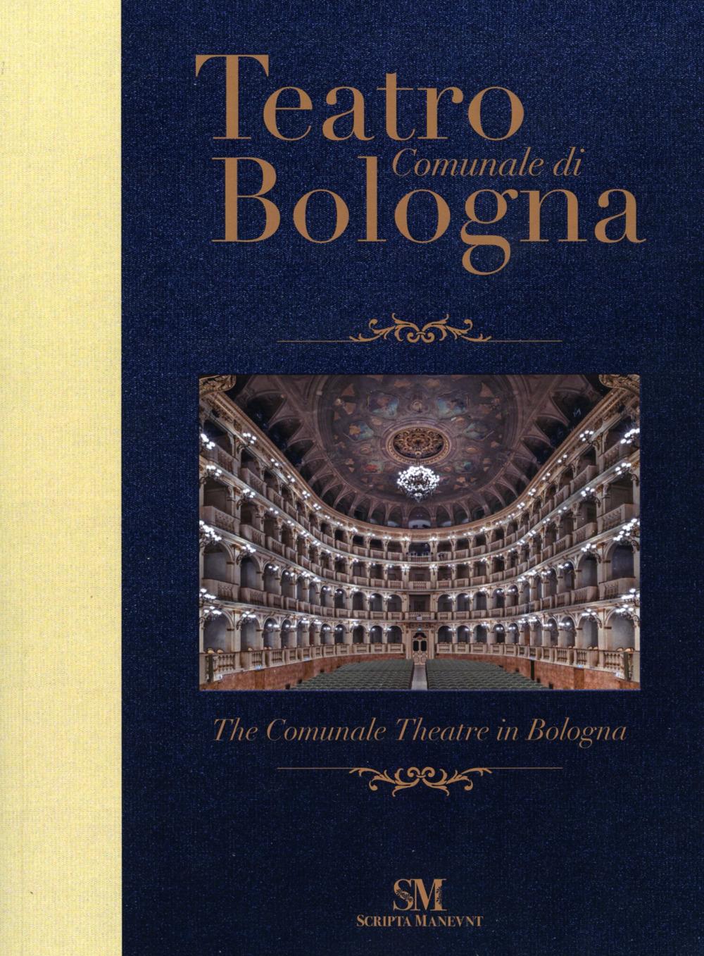 Vorderes Coverbild Teatro Comunale Di Bologna - The Comunale Theatre in Bologna: Pocket Edition