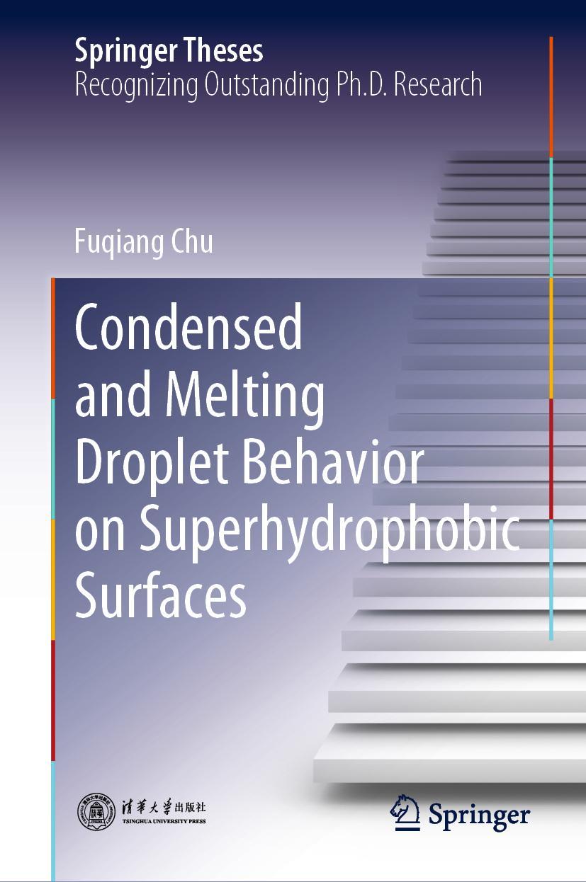 Vorderes Coverbild Condensed and Melting Droplet Behavior on Superhydrophobic Surfaces