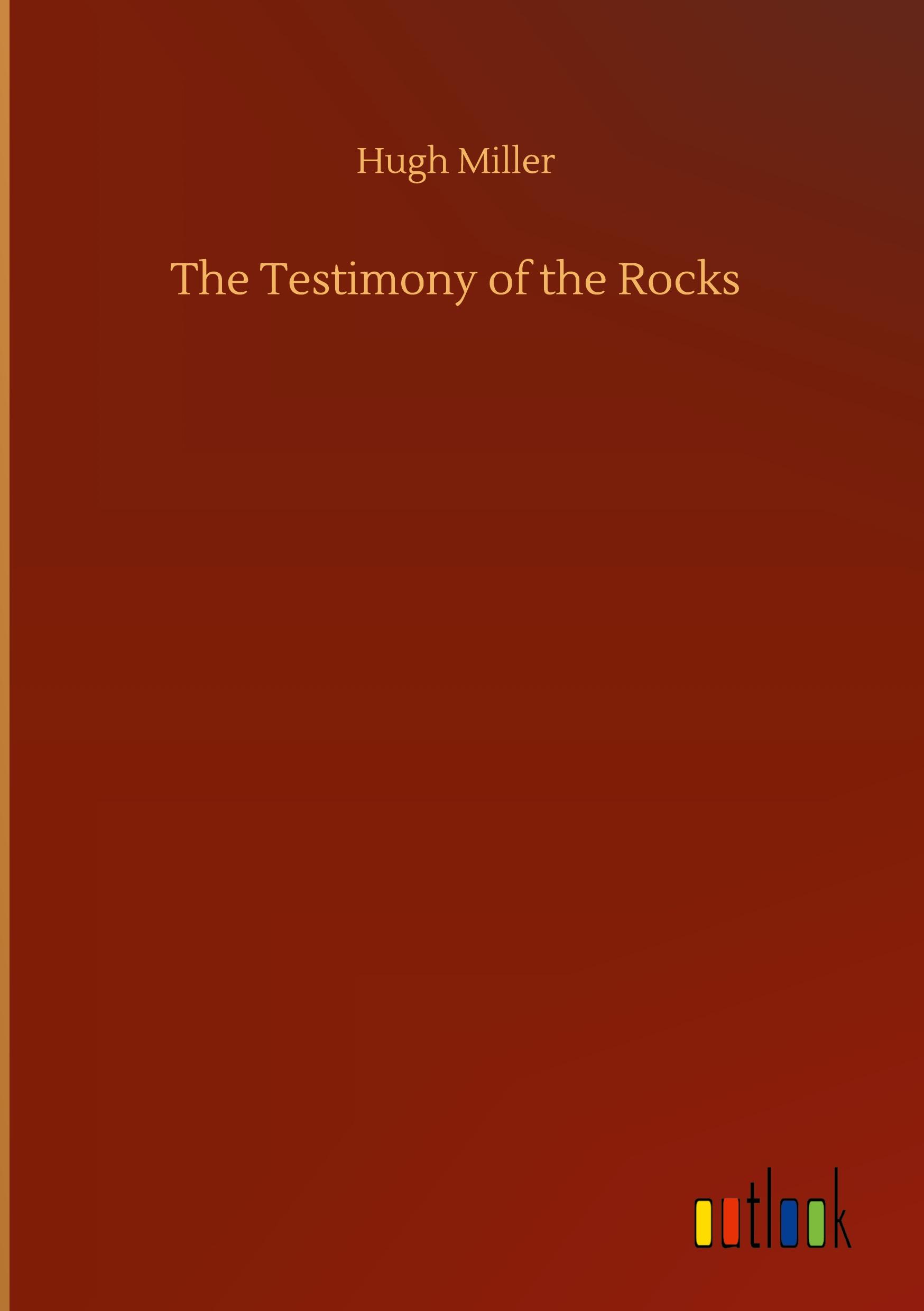 Vorderes Coverbild The Testimony of the Rocks