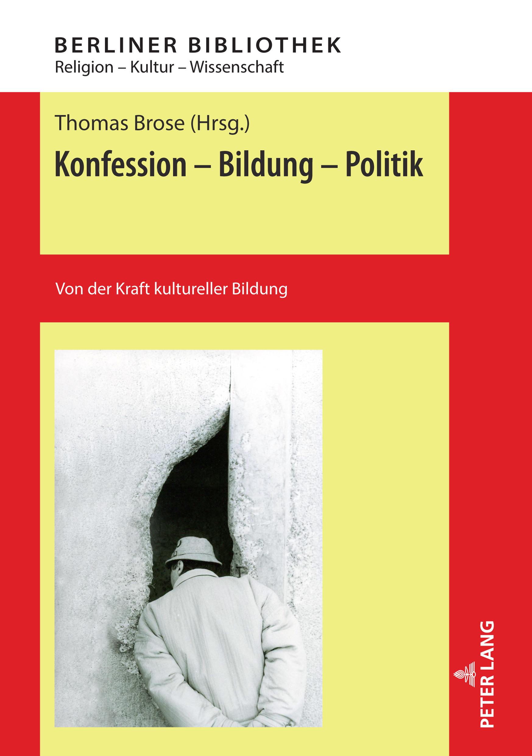 Vorderes Coverbild Konfession - Bildung - Politik