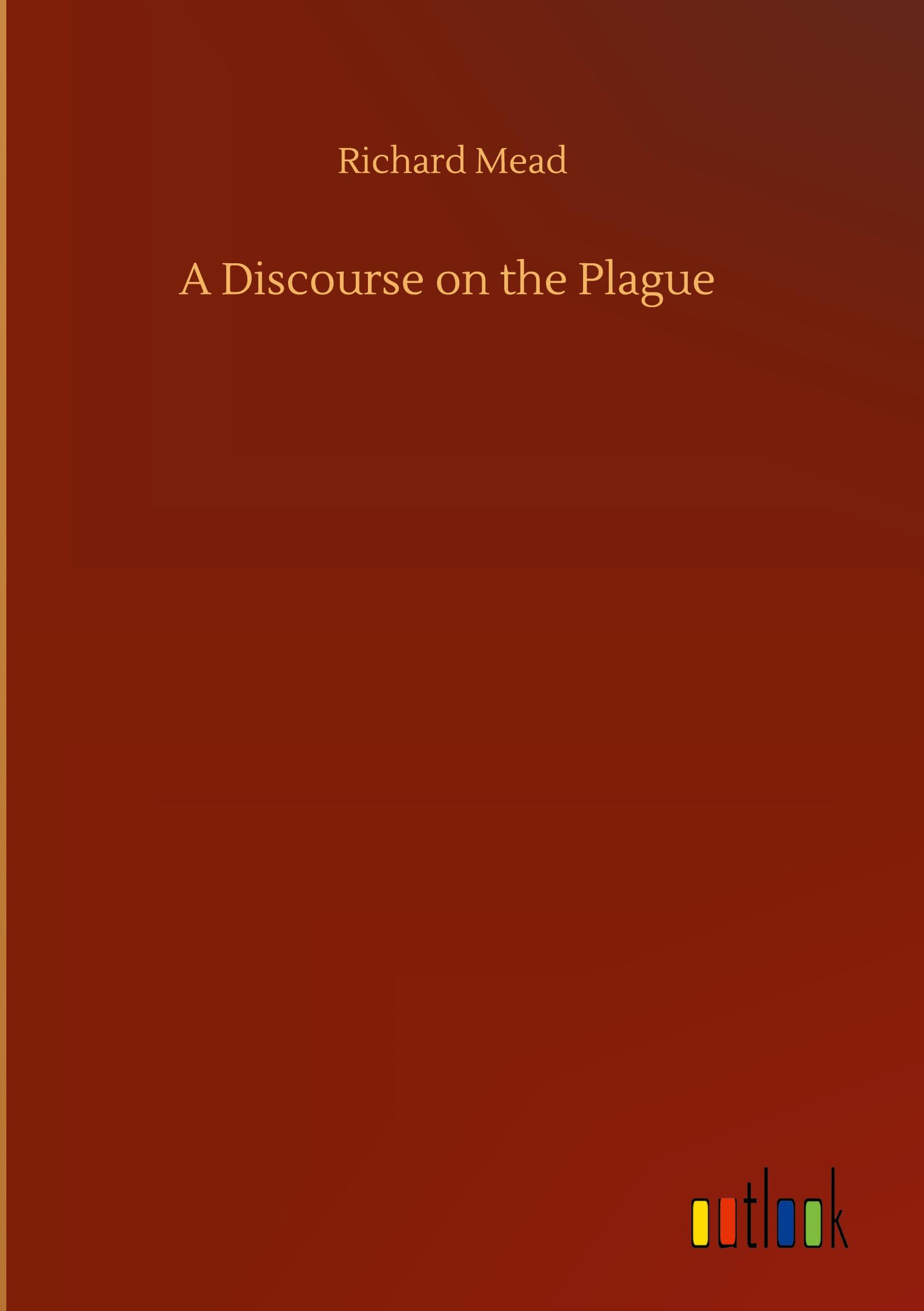 Vorderes Coverbild A Discourse on the Plague