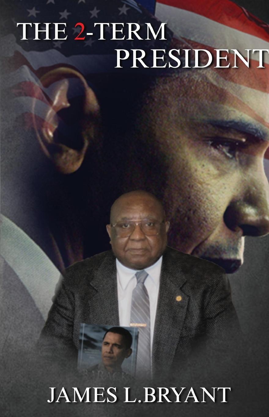 Vorderes Coverbild THE 2-Term PRESIDENT