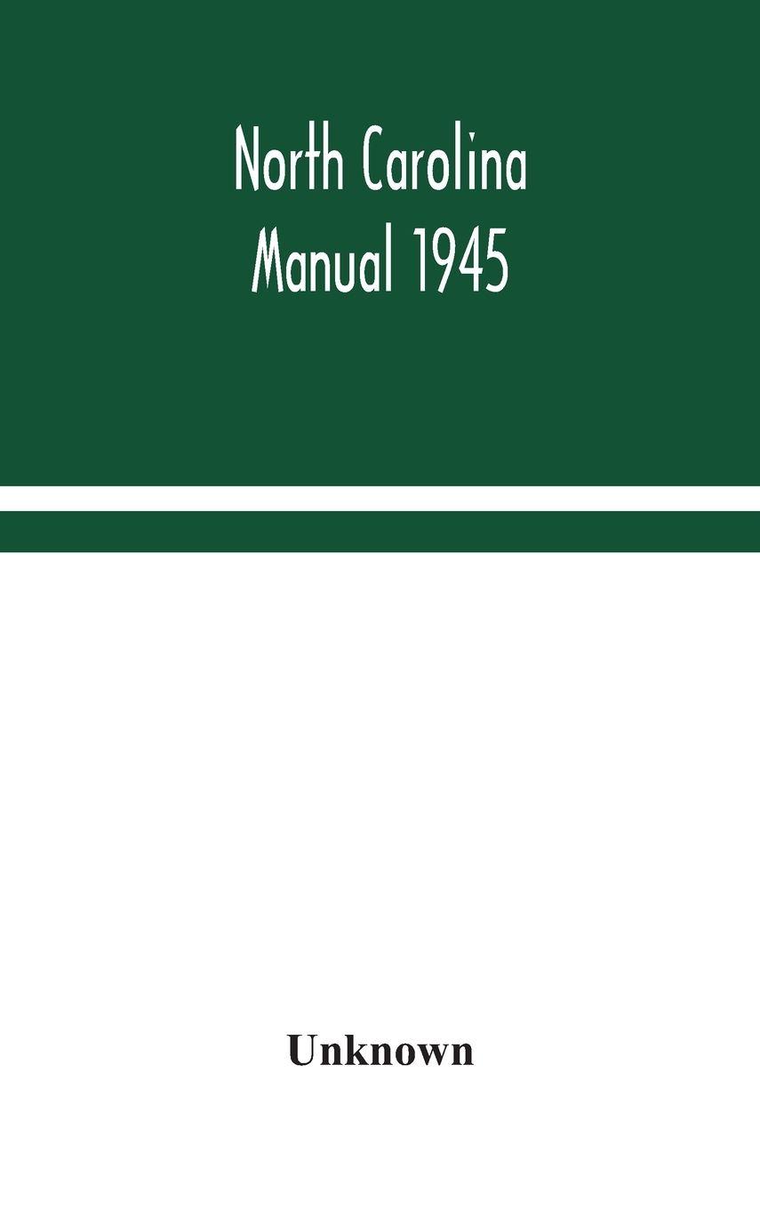 Vorderes Coverbild North Carolina Manual 1945