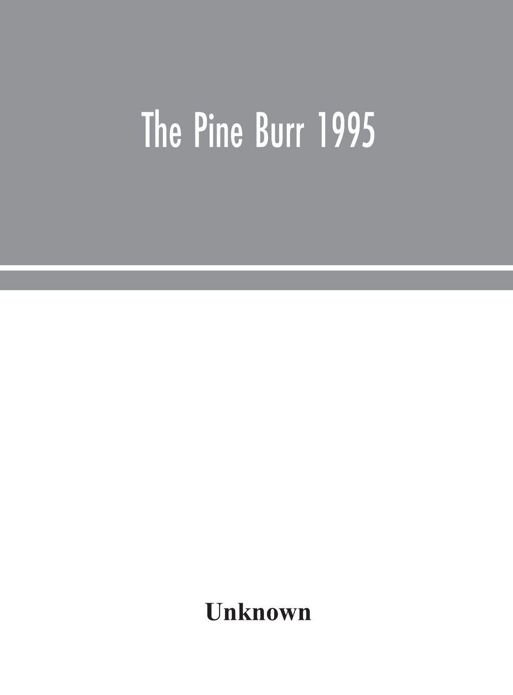Vorderes Coverbild The Pine Burr 1995