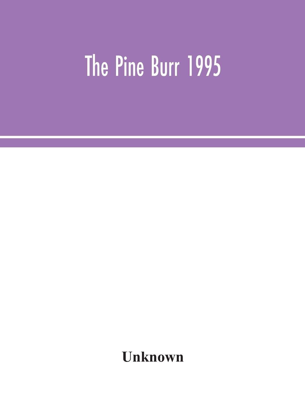 Vorderes Coverbild The Pine Burr 1995