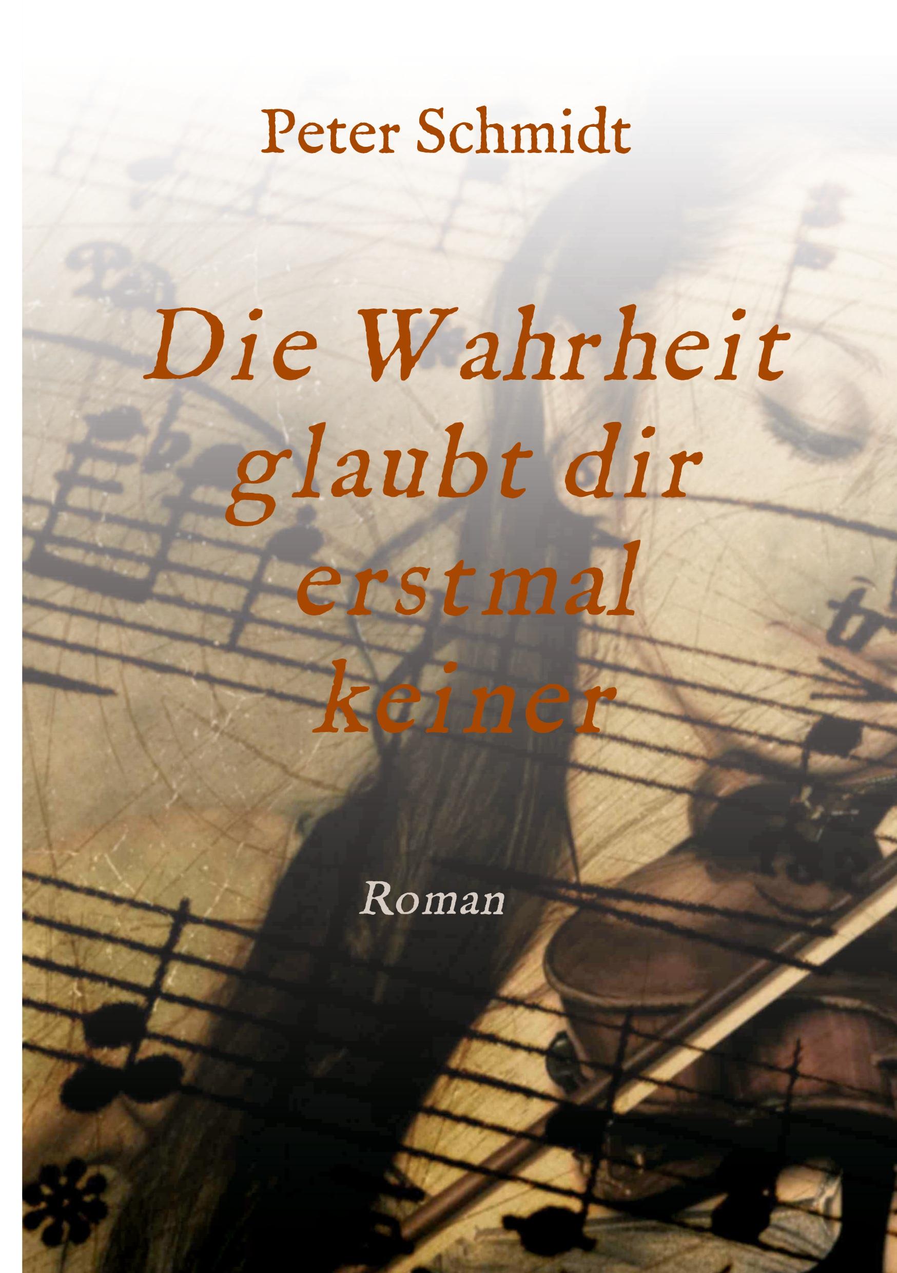 Vorderes Coverbild Die Wahrheit glaubt dir erstmal keiner