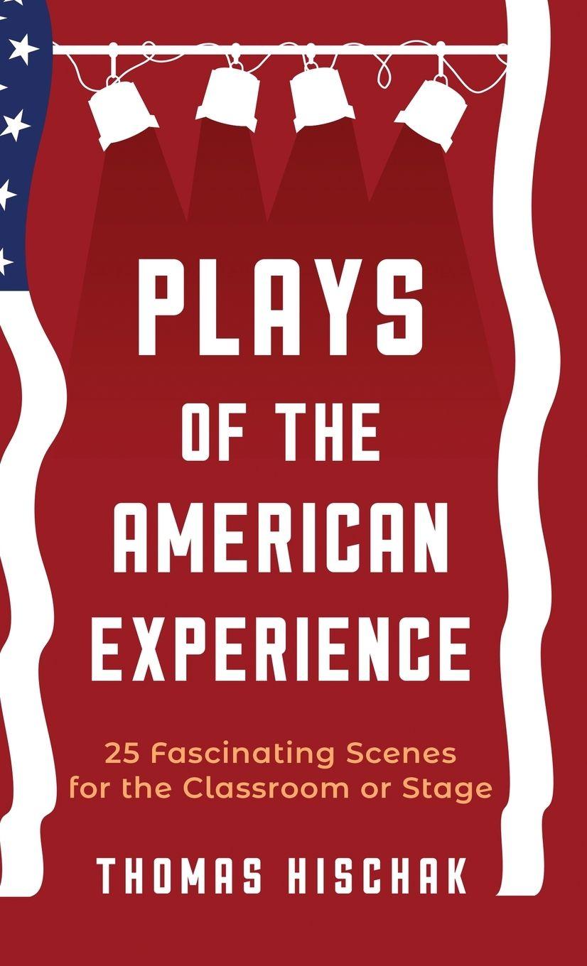 Vorderes Coverbild Plays of the American Experience