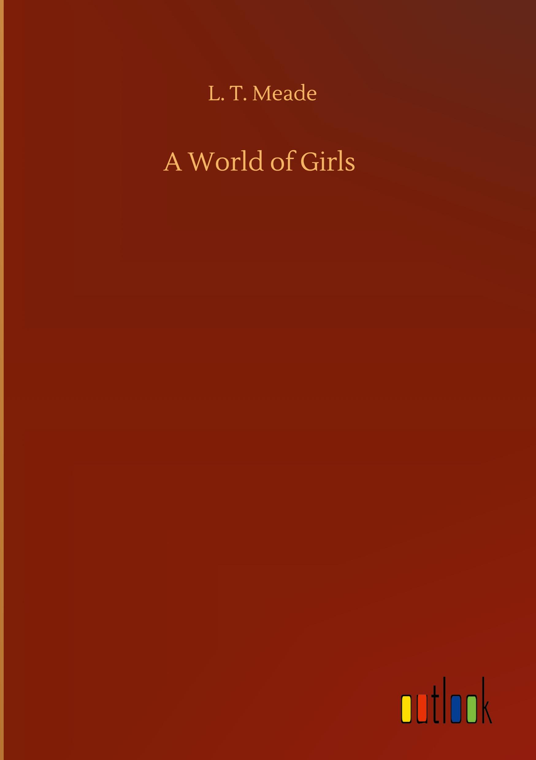 Vorderes Coverbild A World of Girls