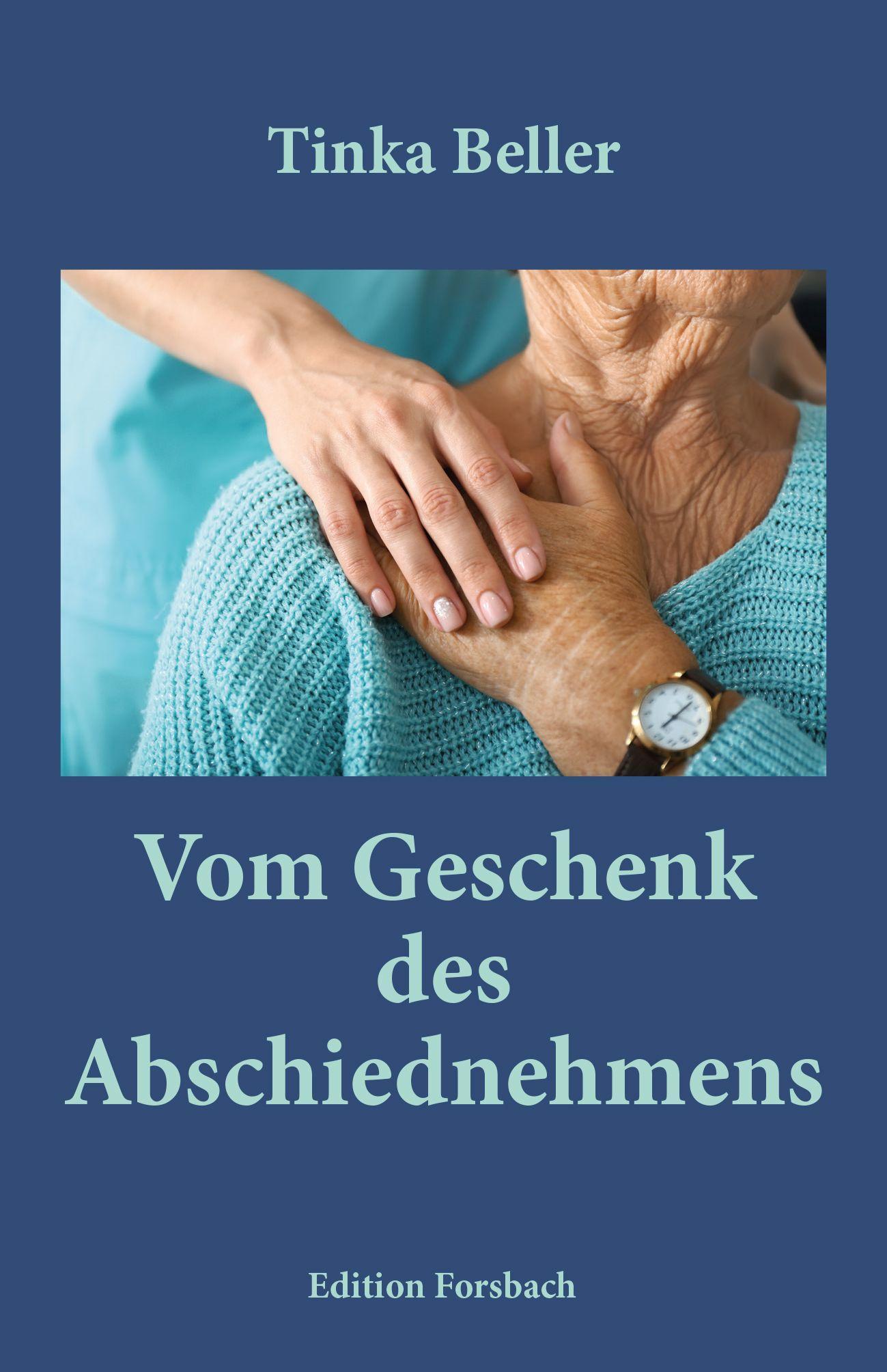 Vorderes Coverbild Vom Geschenk des Abschiednehmens