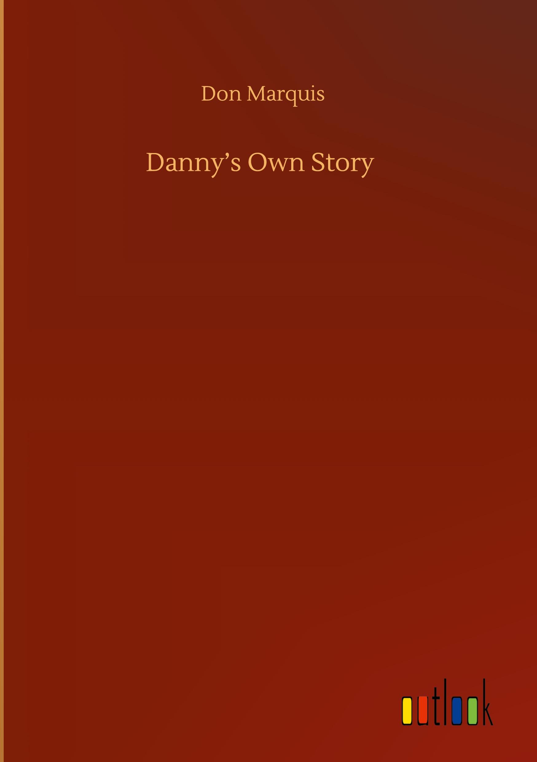 Vorderes Coverbild Danny's Own Story