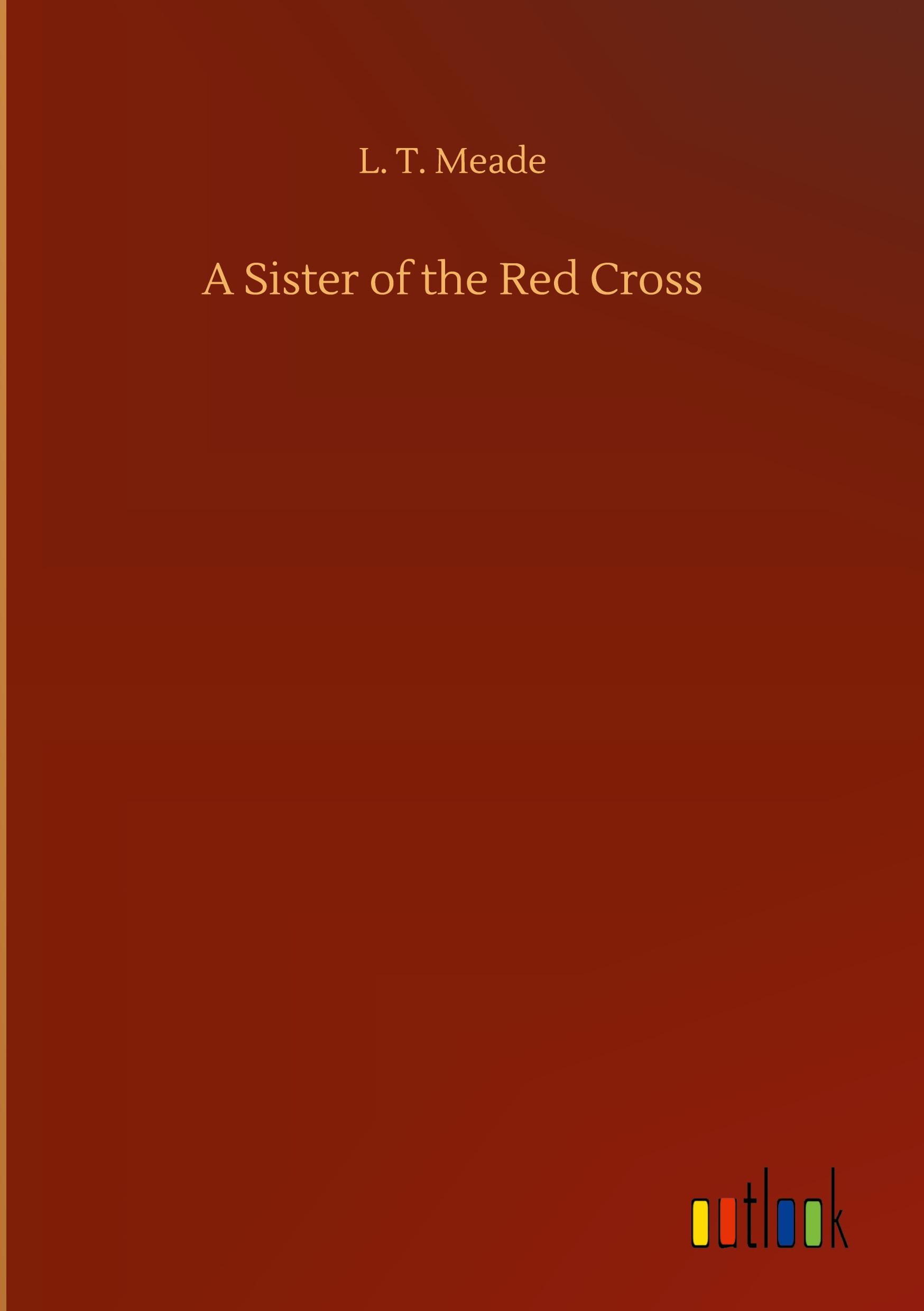Vorderes Coverbild A Sister of the Red Cross