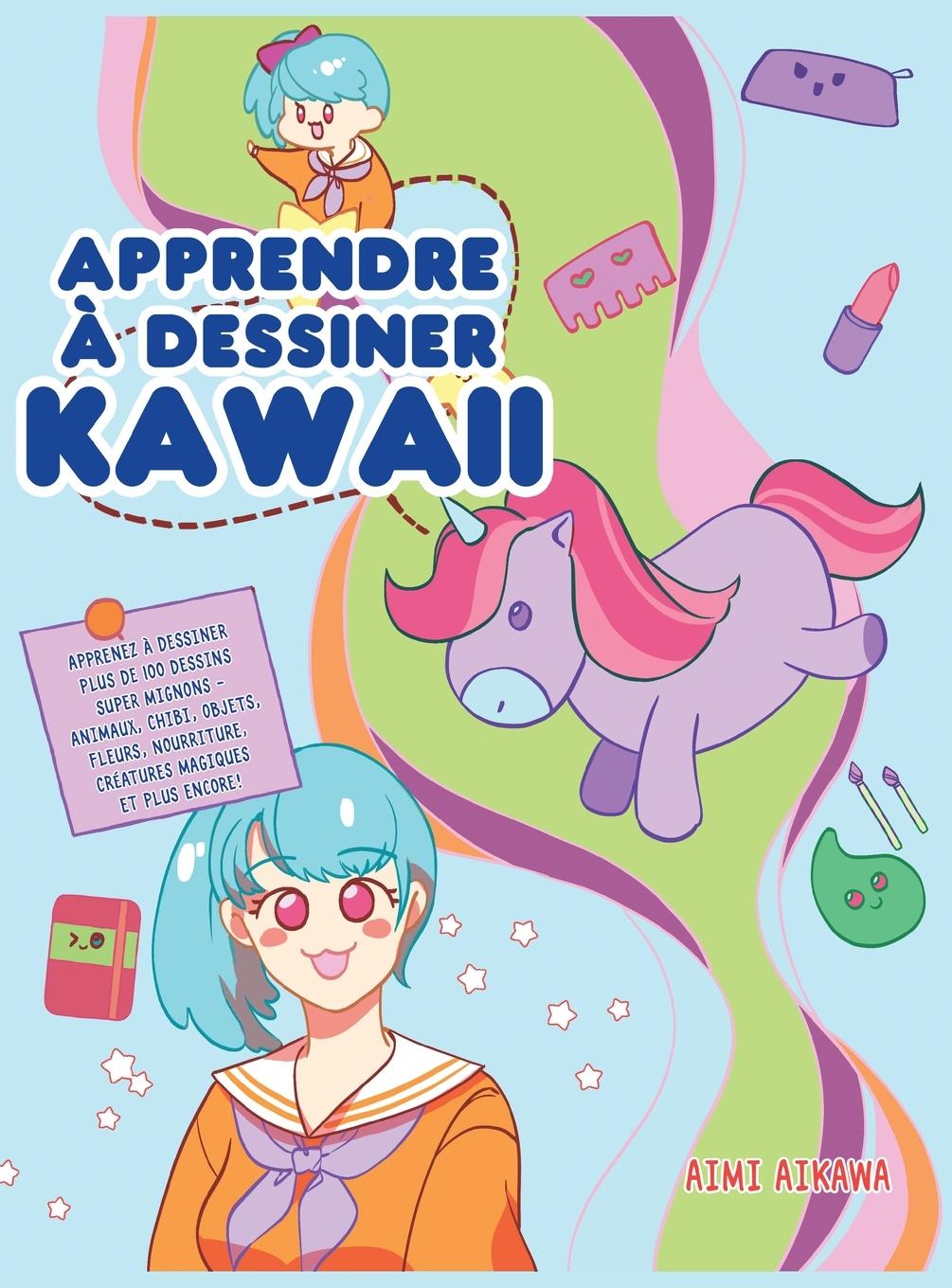 Vorderes Coverbild Apprendre à dessiner Kawaii