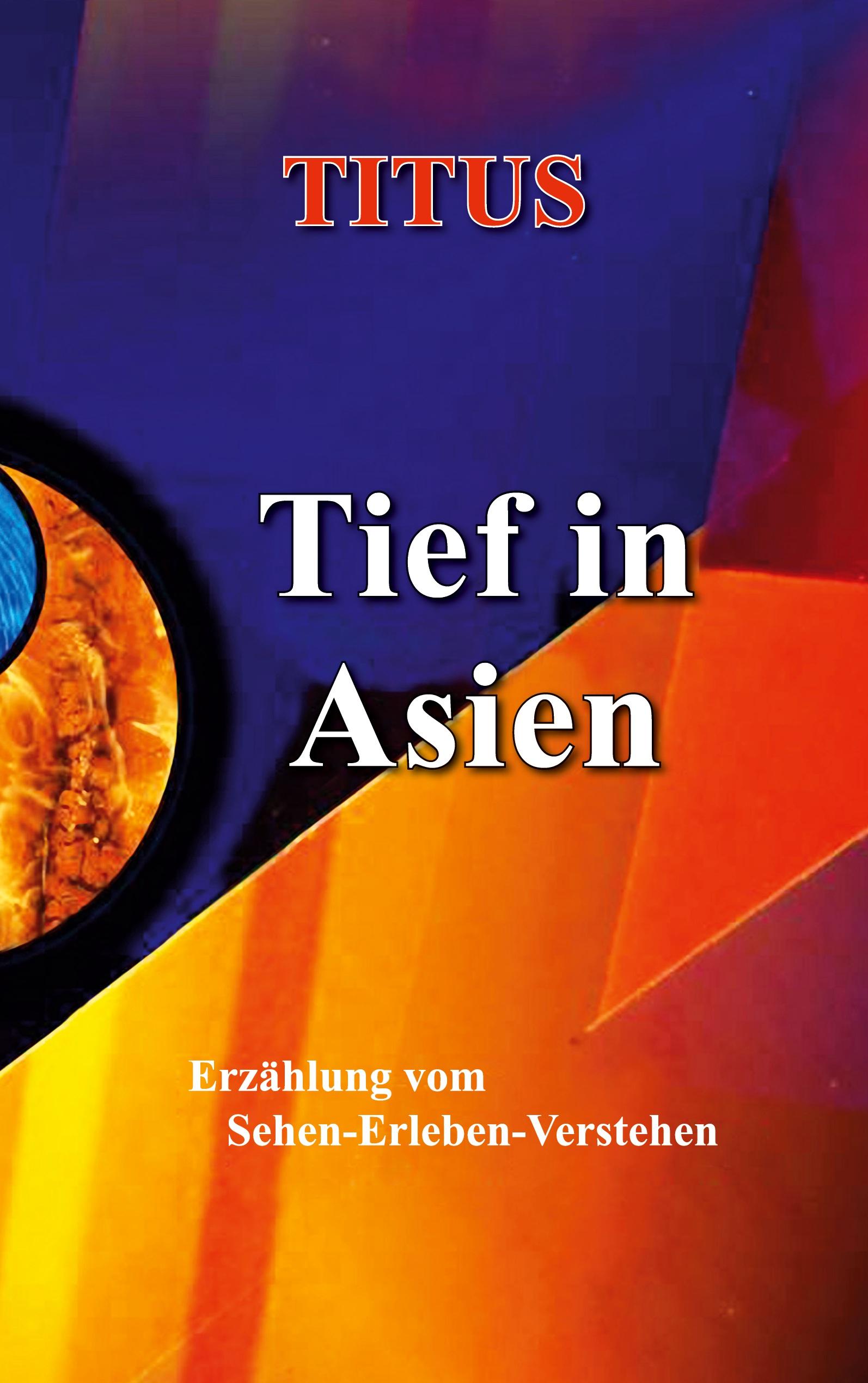 Vorderes Coverbild Tief in Asien