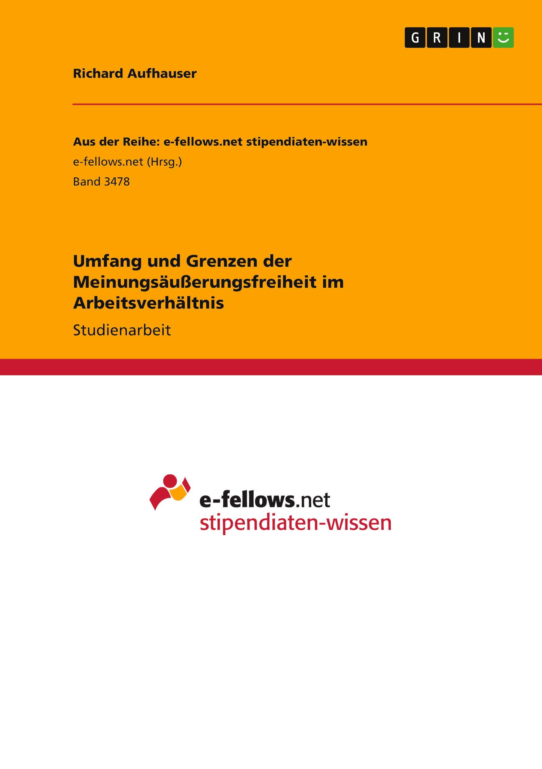 Vorderes Coverbild Umfang und Grenzen der Meinungsäußerungsfreiheit im Arbeitsverhältnis