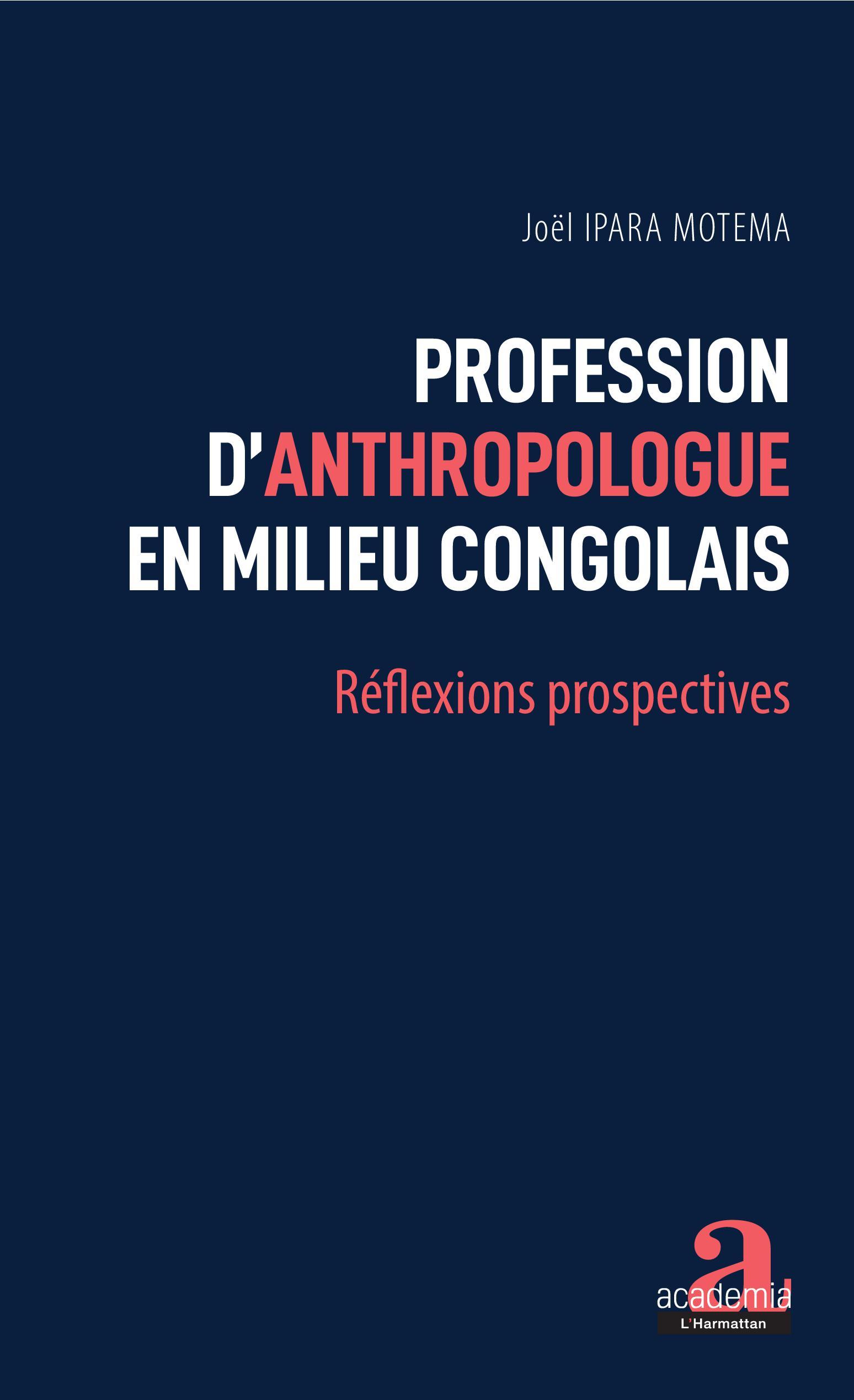 Vorderes Coverbild Profession d'anthropologue en milieu congolais