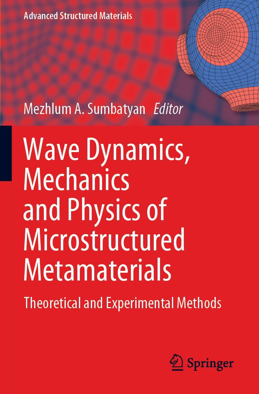 Vorderes Coverbild Wave Dynamics, Mechanics and Physics of Microstructured Metamaterials