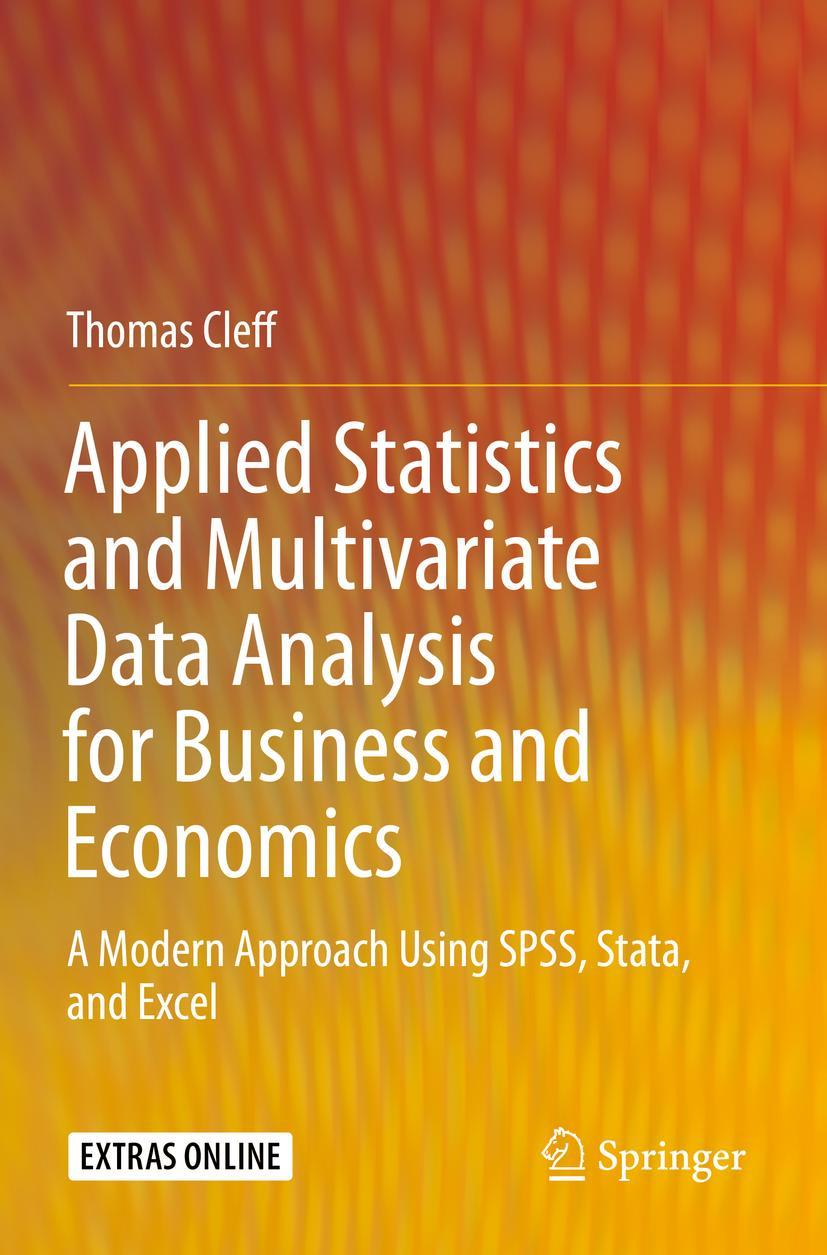 Vorderes Coverbild Applied Statistics and Multivariate Data Analysis for Business and Economics