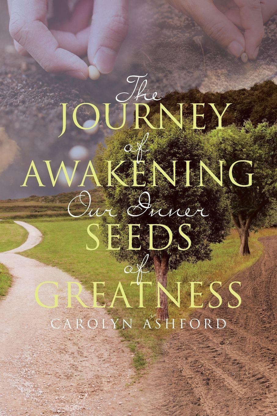 Vorderes Coverbild The Journey of Awakening Our Inner Seeds of Greatness