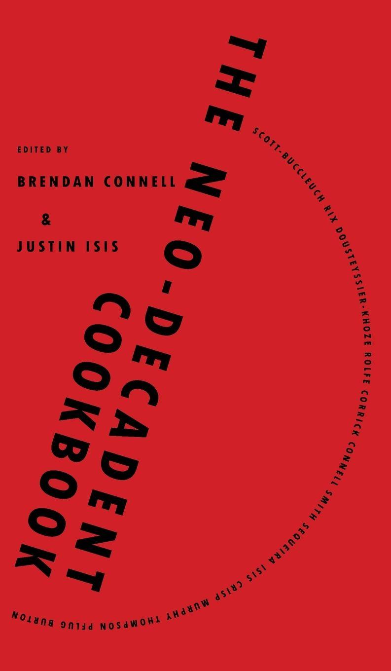 Vorderes Coverbild The Neo-Decadent Cookbook