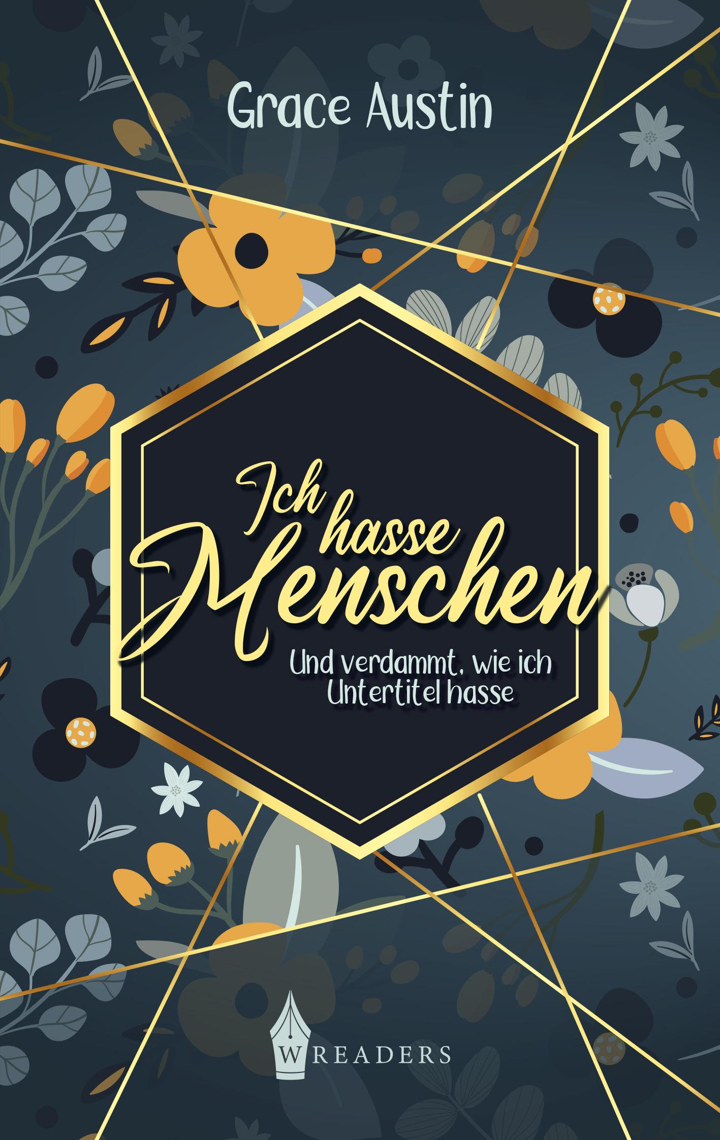 Vorderes Coverbild Ich hasse Menschen - Und verdammt wie ich Untertitel hasse