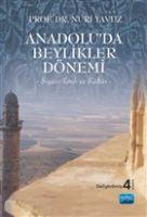 Vorderes Coverbild Anadoluda Beylikler Dönemi -Siyasi Tarih ve Kültür-