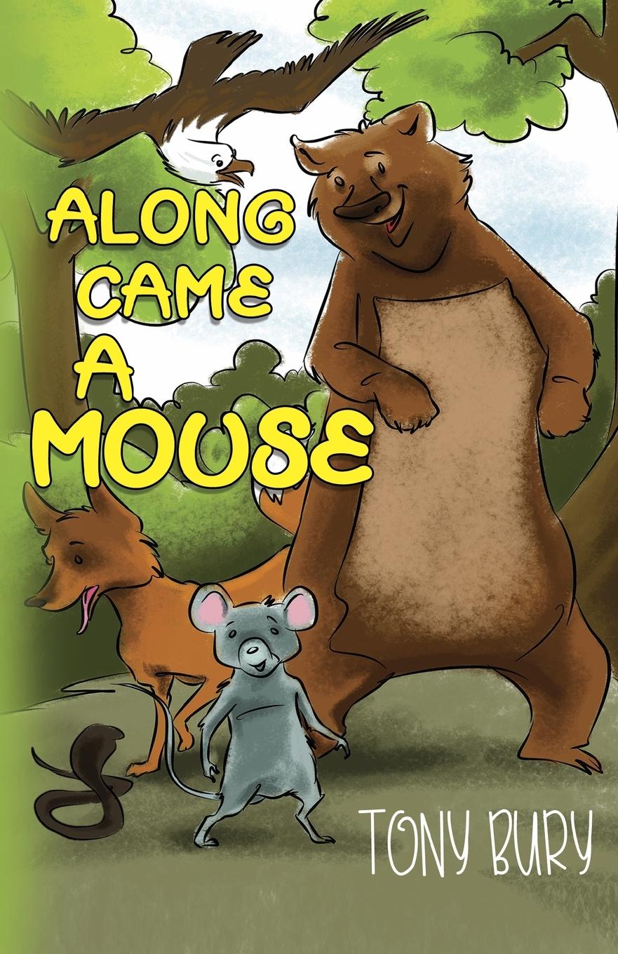 Vorderes Coverbild Along Came a Mouse
