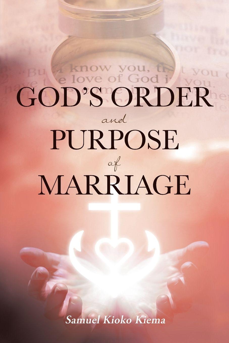 Vorderes Coverbild God's Order and Purpose of Marriage
