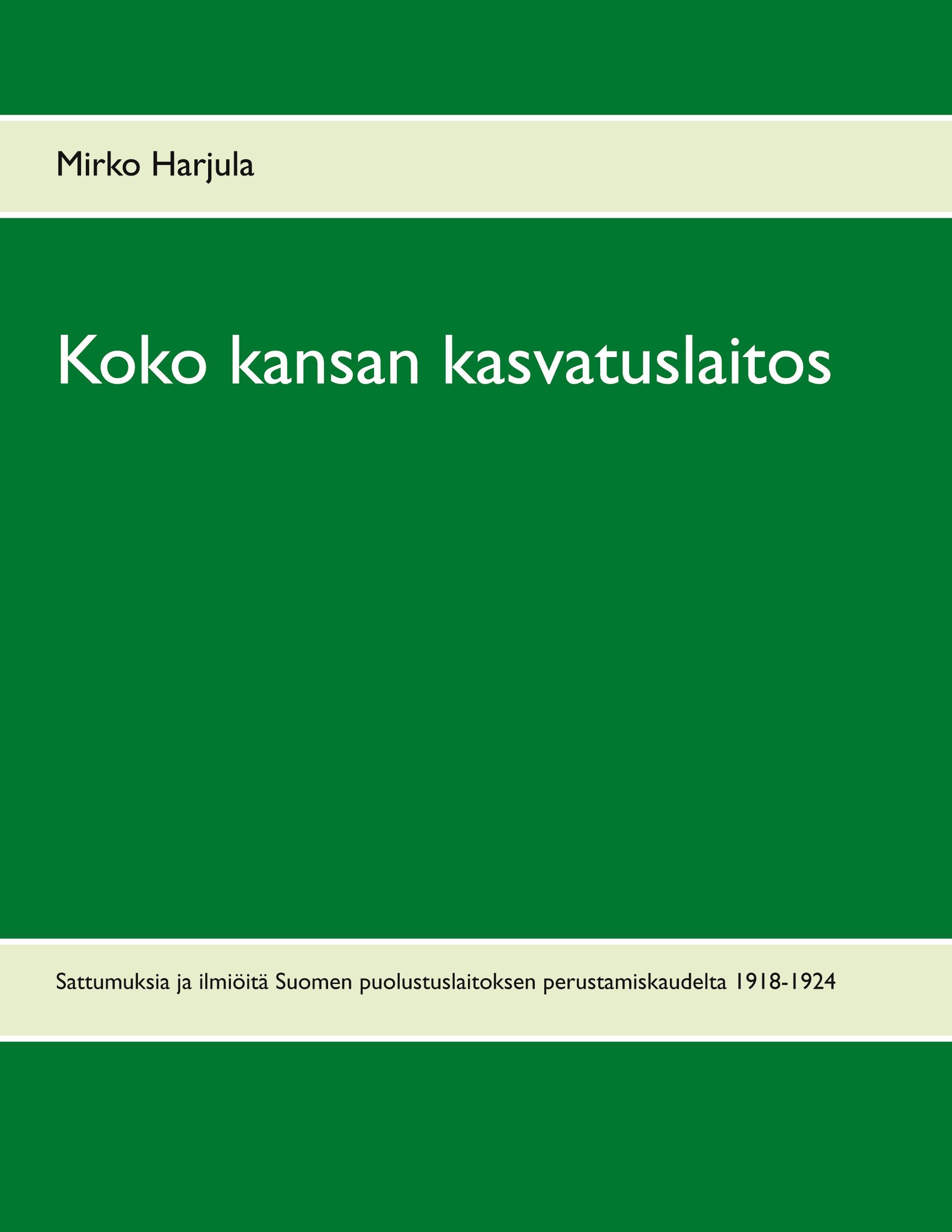 Vorderes Coverbild Koko kansan kasvatuslaitos